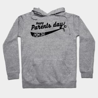 happy parents day Hoodie